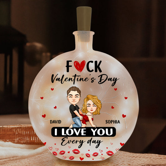 F Valentine's Day I Love You Every Day - Gifts For Her - Personalized Round Flat Bottle Light