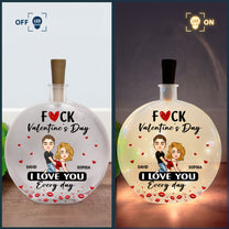 F Valentine's Day I Love You Every Day - Gifts For Her - Personalized Round Flat Bottle Light