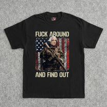 FAFO Around And Find Out Flag - Personalized Shirt
