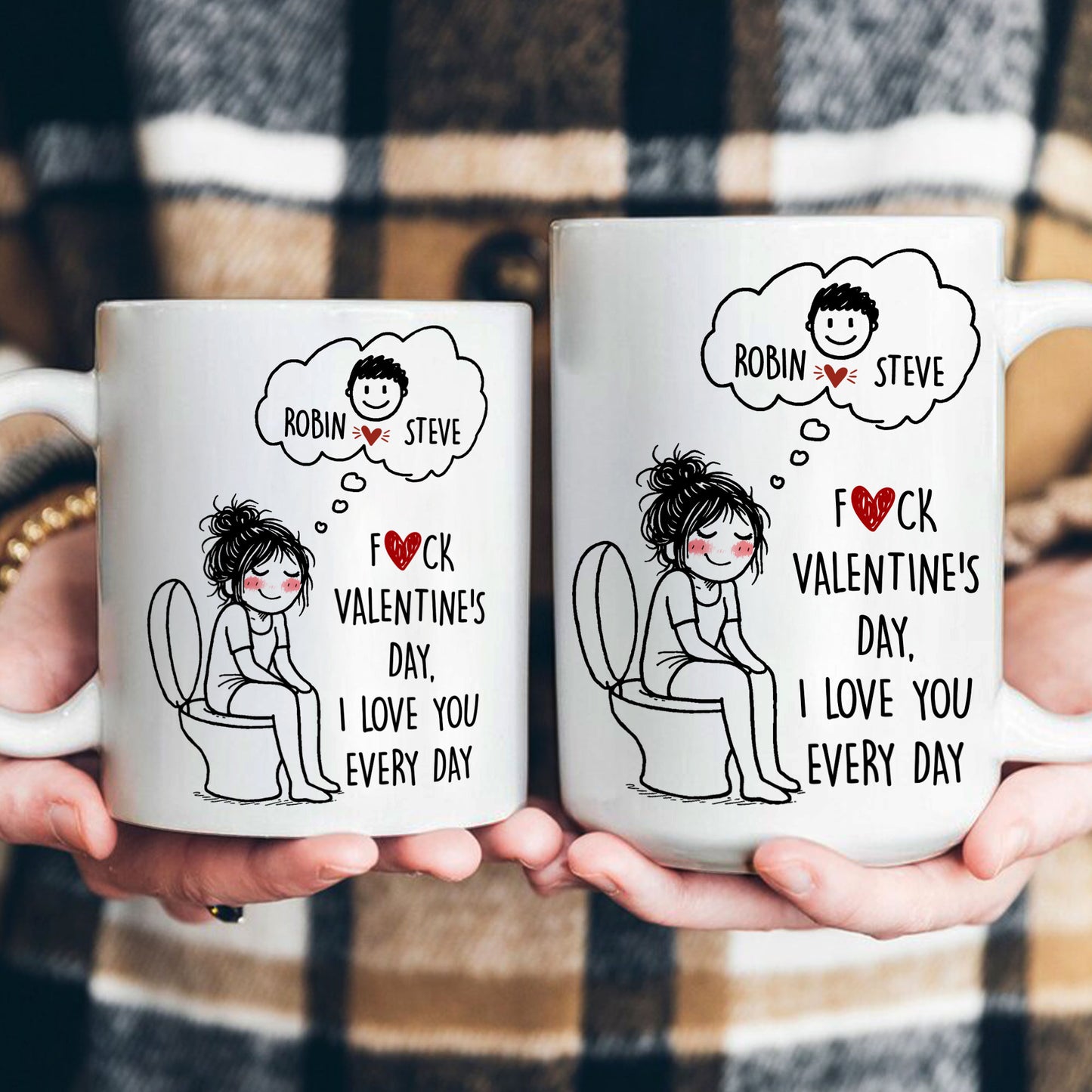 F()Ck Valentine's Day, I Love You Every Day Cute Cartoon - Personalized Mug