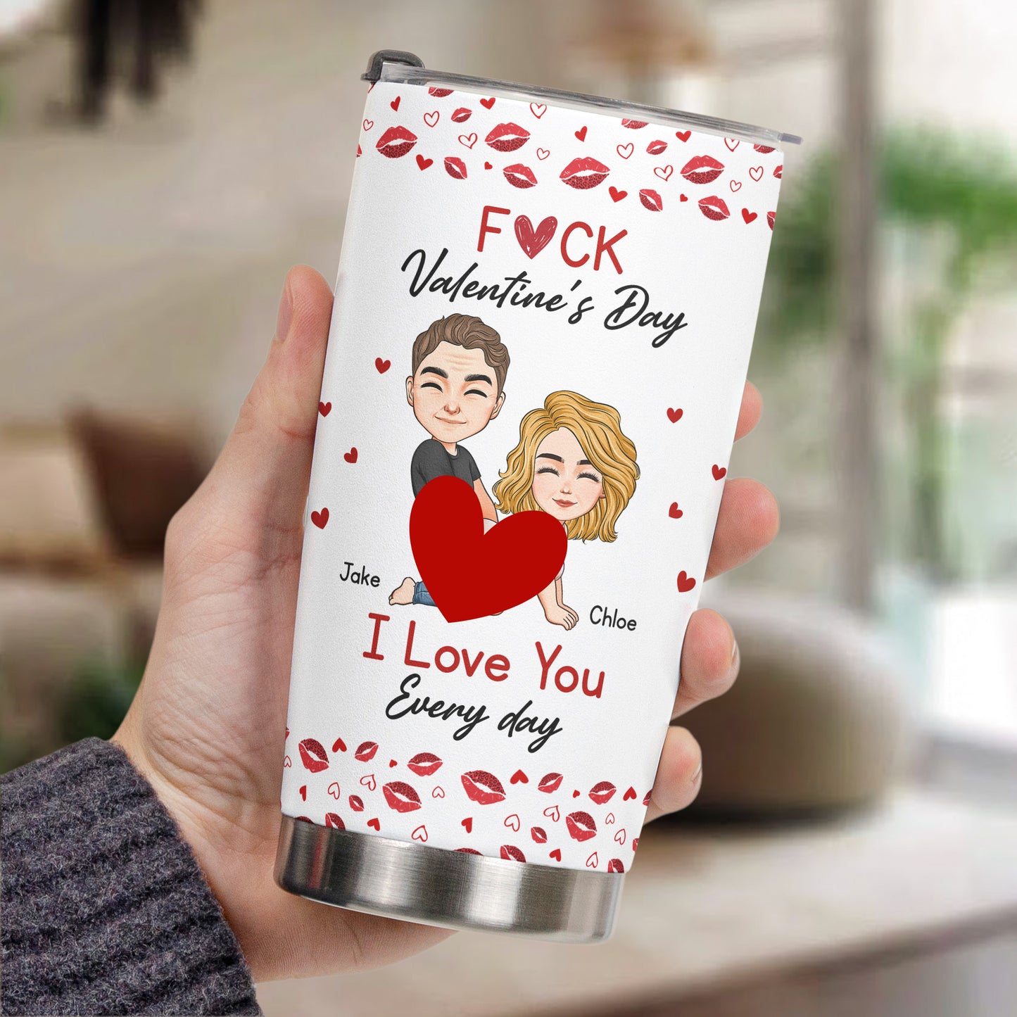F()*K Valentine's Day I Love You Every Day - Personalized Tumbler Cup