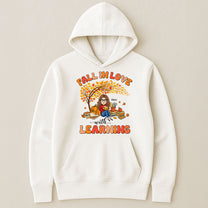 Fall In Love With Learning Teacher Autumn Gift - Personalized Shirt