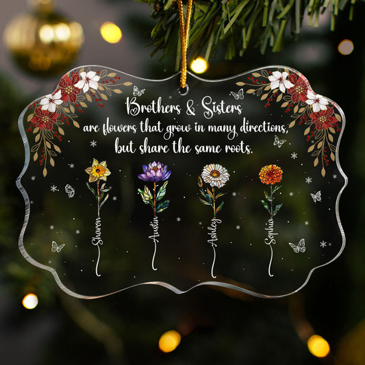Family Are Flowers That Share The Same Roots - Personalized Acrylic Ornament