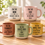 Family Funny - I'm The Oldest Child I Make The Rules - Personalized Mug