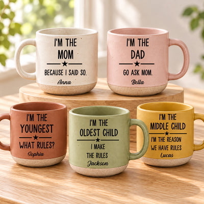 Family Funny - I'm The Oldest Child I Make The Rules - Personalized Mug