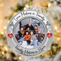 Family Makes A Home - Personalized Acrylic Photo Ornament