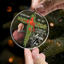 Family Memorial Cross I'm Always With You - Personalized Acrylic Photo Ornament