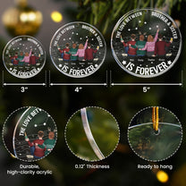 Family, Brothers & Sisters Forever Linked Together - Personalized Acrylic Ornament
