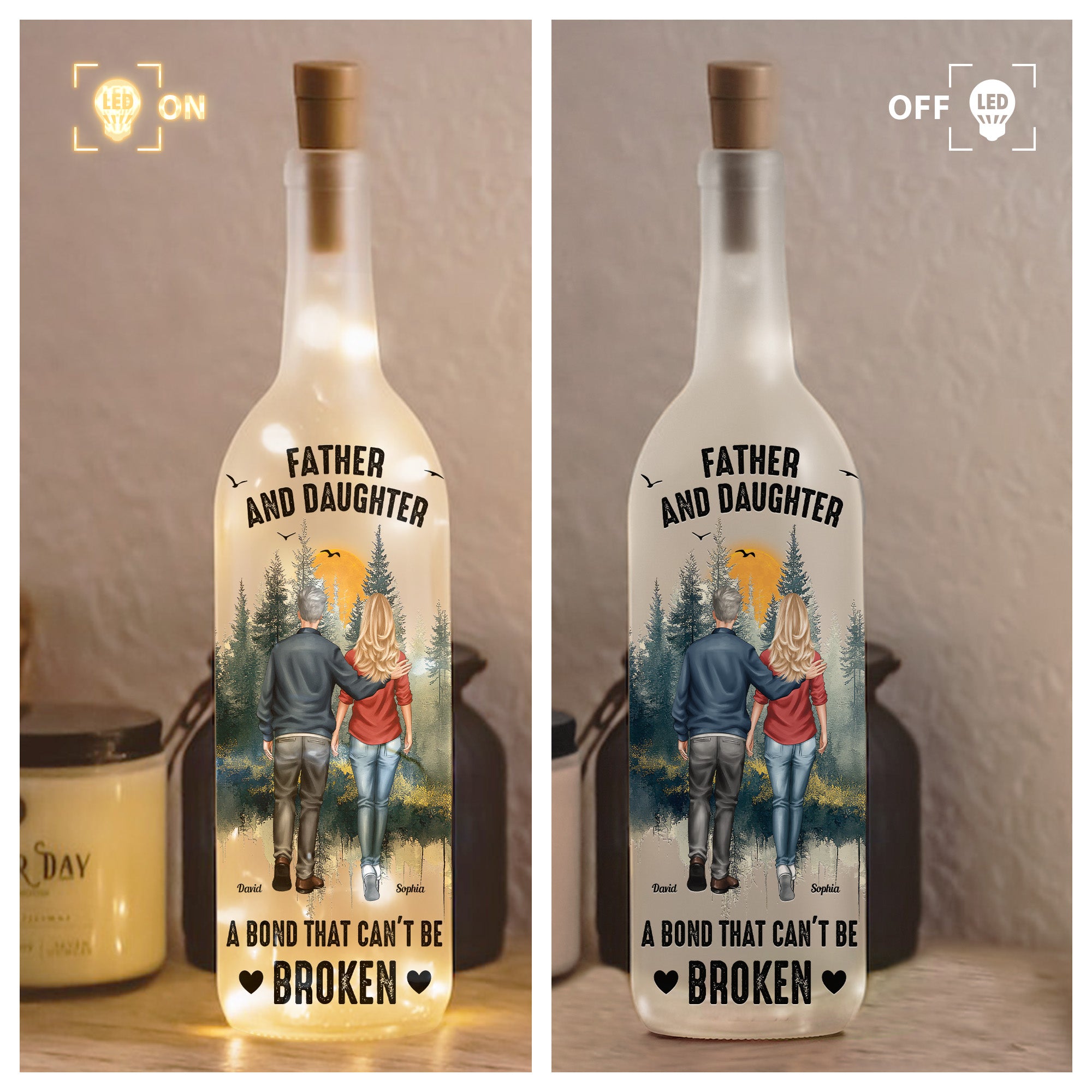 Father And Daughter A Bond That Can't Be Broken - Personalized Bottle Lamp