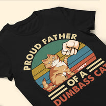 Father Of Dumbass Cats - Personalized Shirt