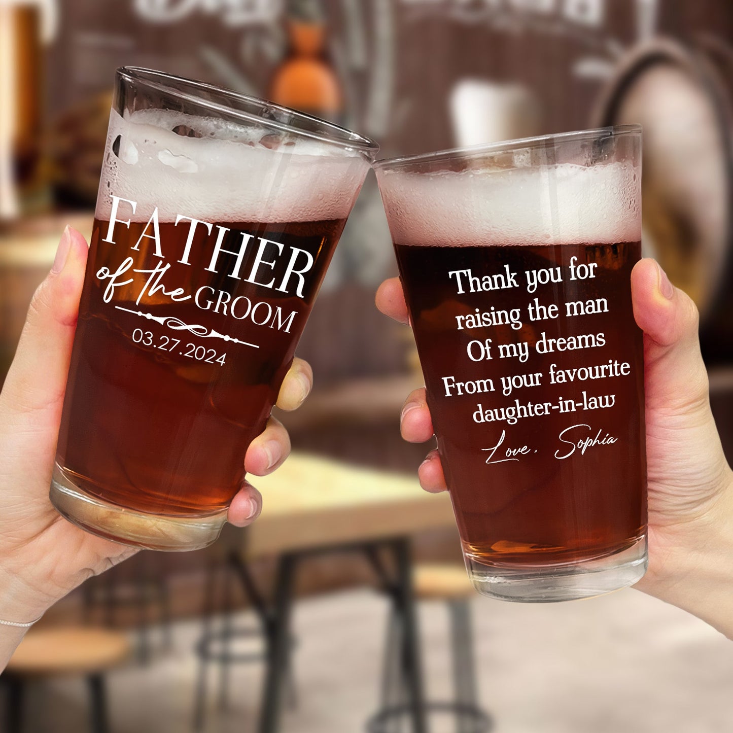 Father Of The Groom Thank You For Raising A Man Of My Dreams - Personalized Beer Glass