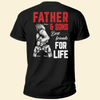 Father Son Best Friends For Life - Personalized Back Printed Shirt