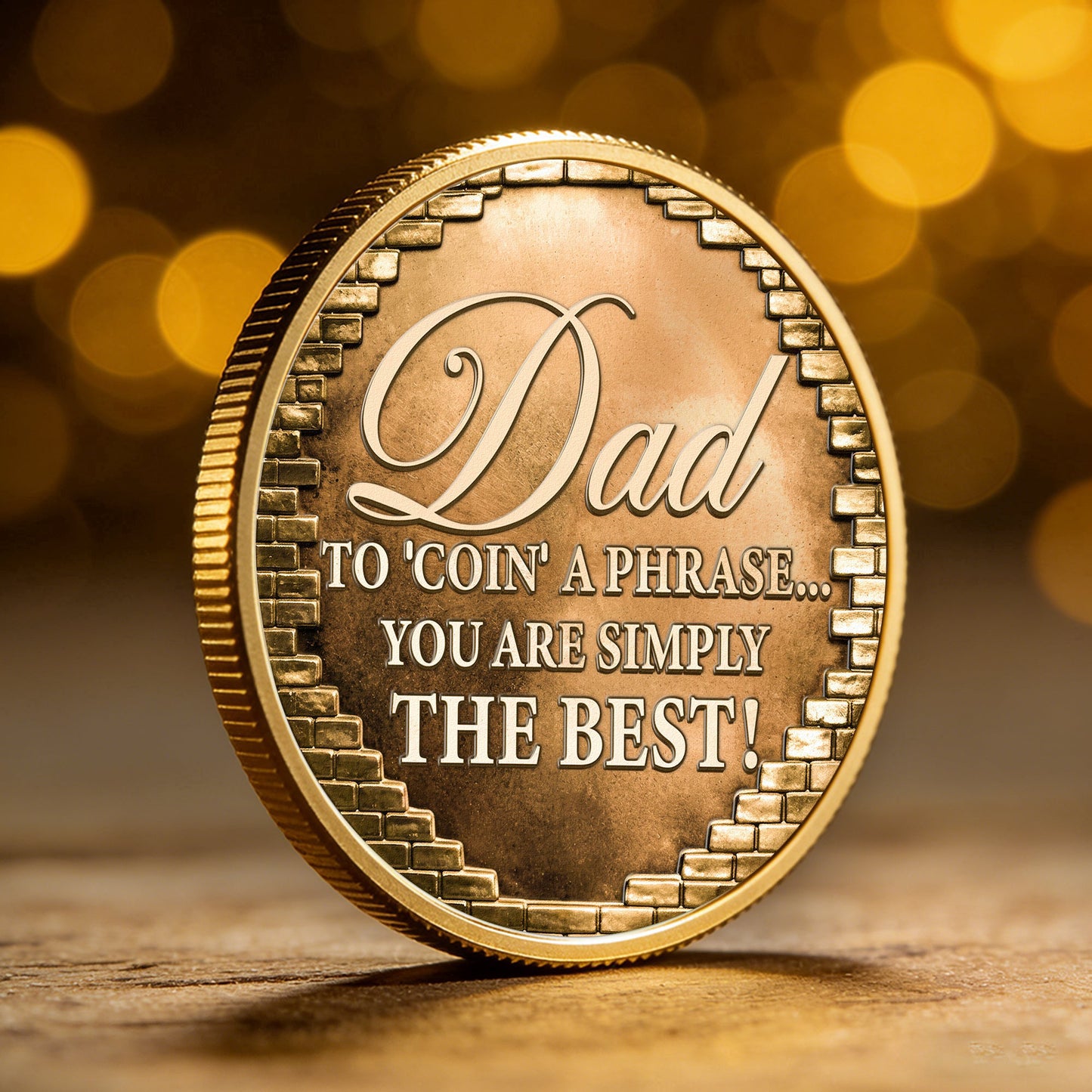 Father_S_Day_Gift_To_Coin_A_Phrase_You_Are_Simply_The_Best_3