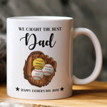 Father'S-Day-Gifts,-We-Caught-The-Best-Dad-For-Baseball-Dad,-Softball-Dad-Personalized-Mug-1