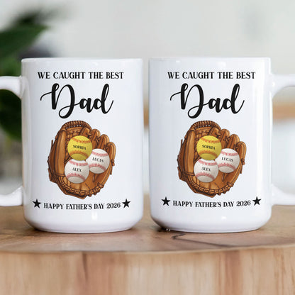 Father'S-Day-Gifts,-We-Caught-The-Best-Dad-For-Baseball-Dad,-Softball-Dad-Personalized-Mug-2