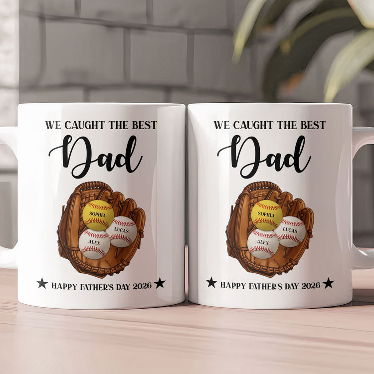 Father'S-Day-Gifts,-We-Caught-The-Best-Dad-For-Baseball-Dad,-Softball-Dad-Personalized-Mug-3