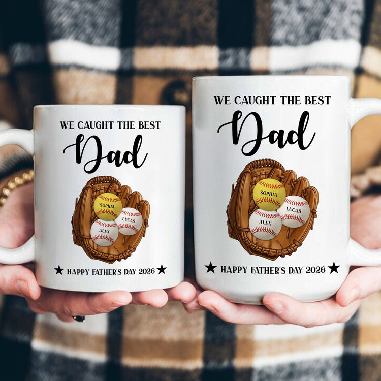 Father'S-Day-Gifts,-We-Caught-The-Best-Dad-For-Baseball-Dad,-Softball-Dad-Personalized-Mug-4