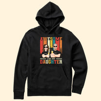 Fathers Day Gift Awesome Like My Daughter - Personalized Shirt