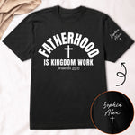 Fathers_Day_gift_Fatherhood_Is_Kingdom_Work_Personalized_Shirt_2