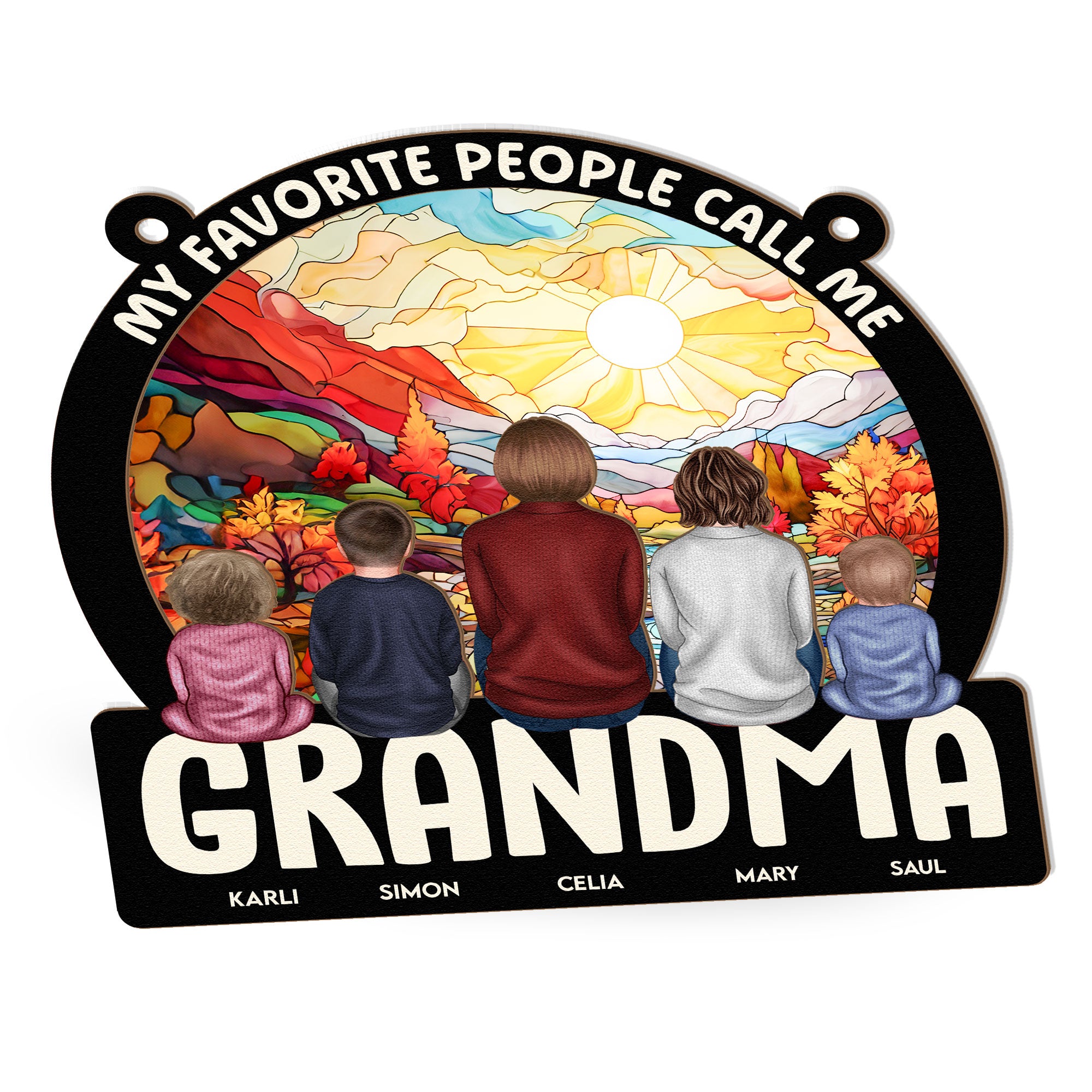 Favorite People Call Me Grandma - Personalized Window Hanging Suncatcher Ornament - Gift For Grandma