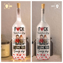 F*ck Valentine's Day I Love You Every Day 3D Couple Clipart - Personalized Bottle Lamp