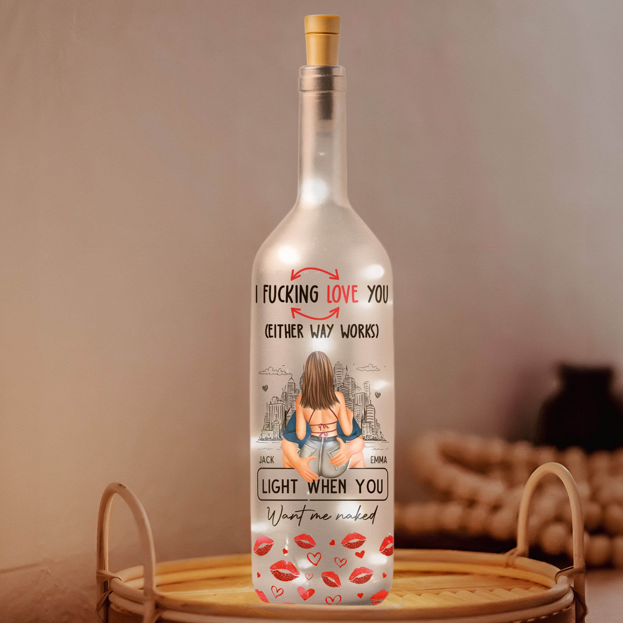 F*cking Love You Light When You Want Me Naked - Personalized Bottle Lamp
