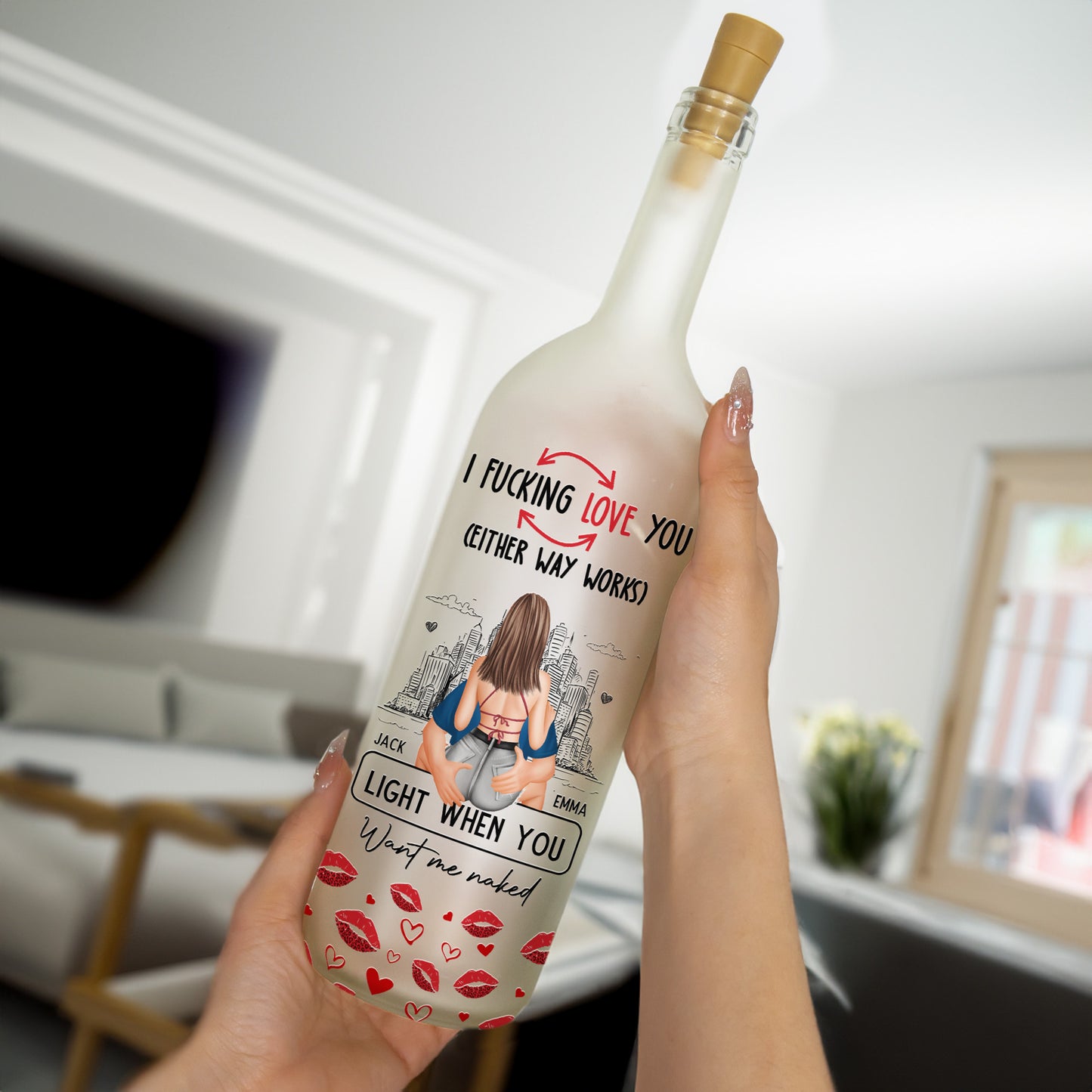 F*cking Love You Light When You Want Me Naked - Personalized Bottle Lamp