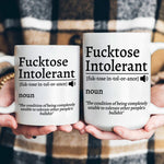 F*cktose Intolerant Funny Mug Fun Gift For Coworkers