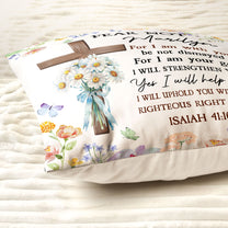 Fear Not, For I Am With You - Personalized Pillow (Insert Included)
