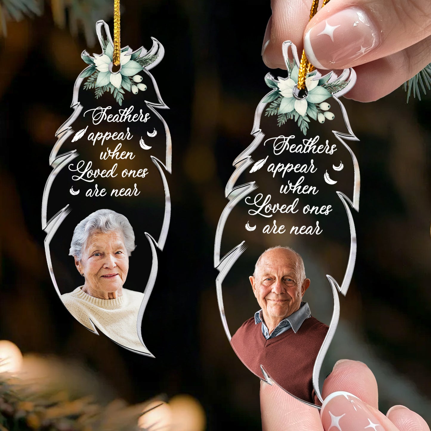 Feathers Appear When Loved Ones Are Near - Personalized Acrylic Photo Ornament