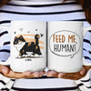 Feed Us, Human! From Cats - Personalized Mug