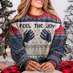 Feel The Joy - Personalized Ugly Sweater