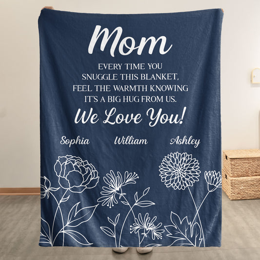 Feel-The-Warmth-Knowing-It'S-A-Big-Hug-From-Us-Personalized-Blanket-1