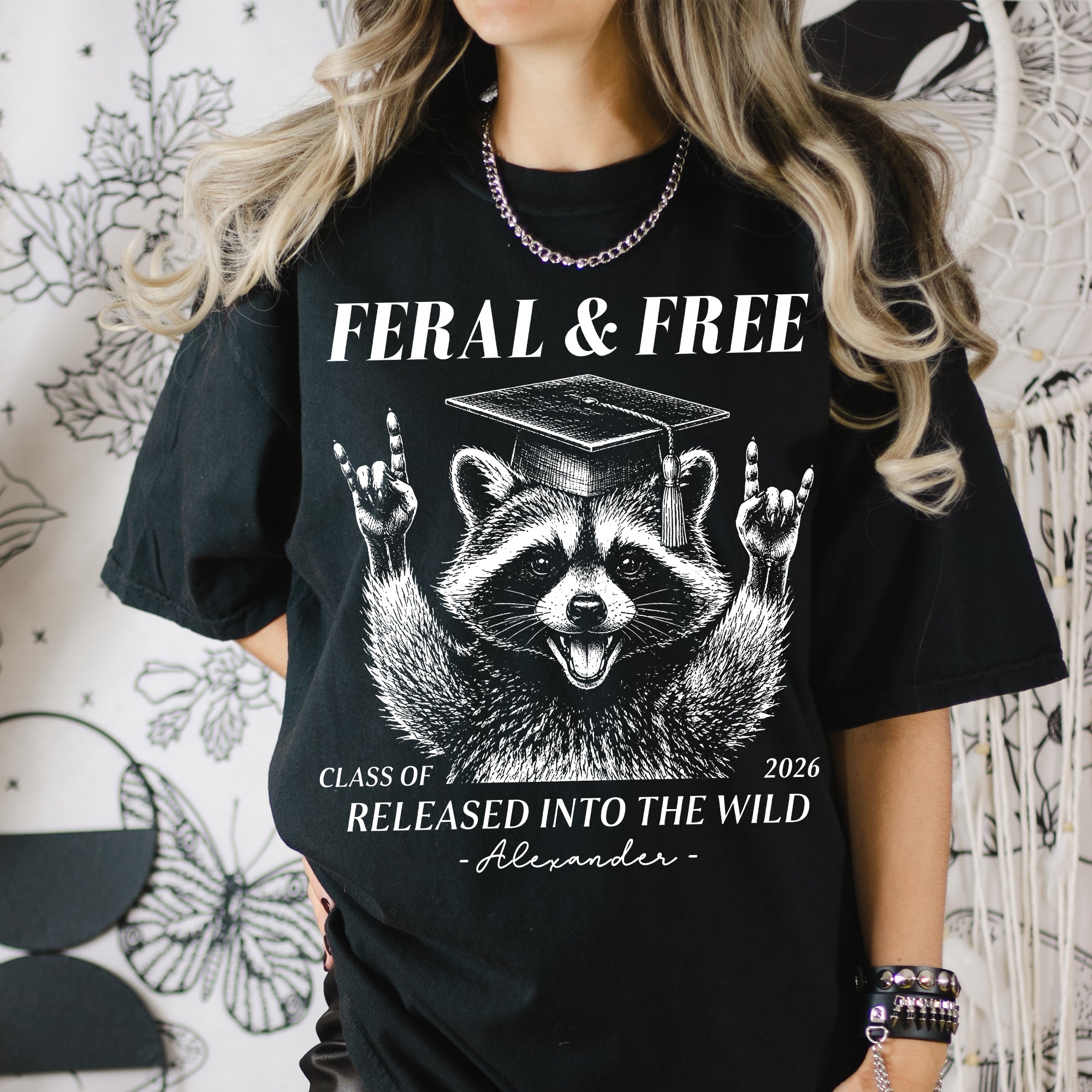 Feral-And-Free-Tee-Funny-Graduation-Personalized-Shirt-3