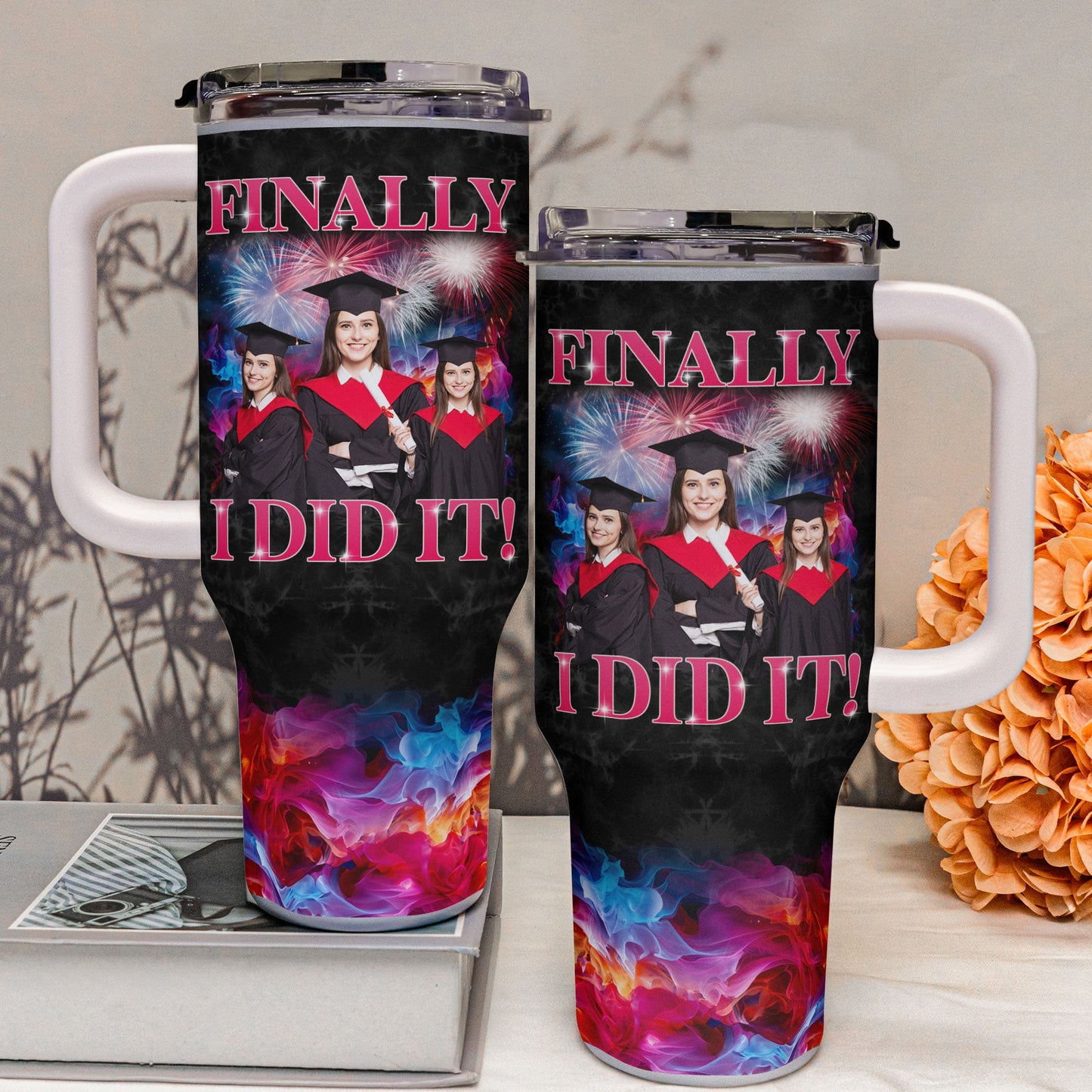 Finally I Did It - Personalized Photo 40oz Tumbler With Straw