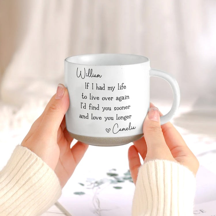 Find-You-Sooner-&-Love-You-Longer-Anniversary-Gifts-For-Him-Husband-Personalized-Mug-5