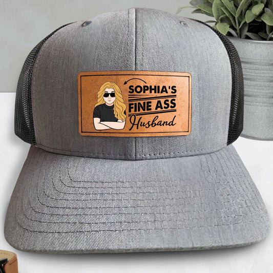 Fine @ss Husband - Personalized Leather Patch Hat