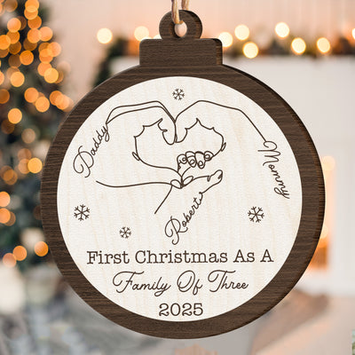 First Christmas As A Family Of Three Four Five Six Christmas 2026 - Personalized Wooden Ornament