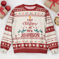 First Christmas As Mrs Newly Married Christmas Gift For Wife - Personalized Ugly Sweater