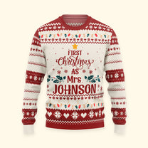 First Christmas As Mrs Newly Married Christmas Gift For Wife - Personalized Ugly Sweater