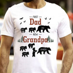First Dad Now Grandpa - Papa Bear - Personalized Shirt
