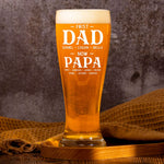 First Dad Now Papa - Personalized Pilsner Glass