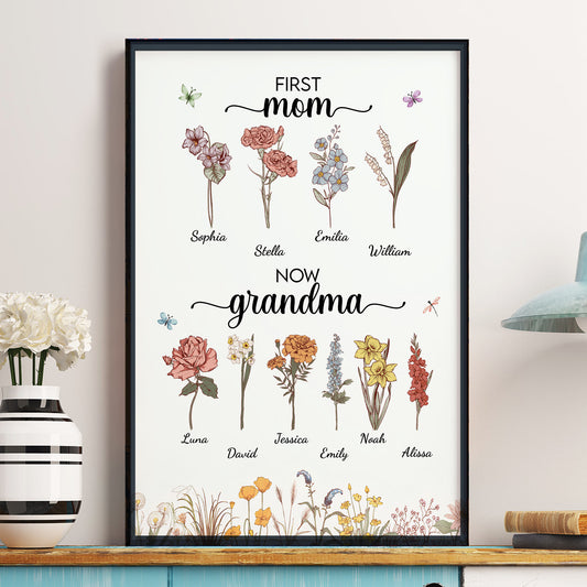 First Mom Now Grandma Birth Flower With Grandkids Names - Personalized Poster