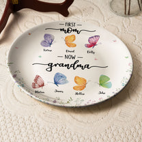 First Mom Now Grandma - Butterfly Version - Personalized Ceramic Plate