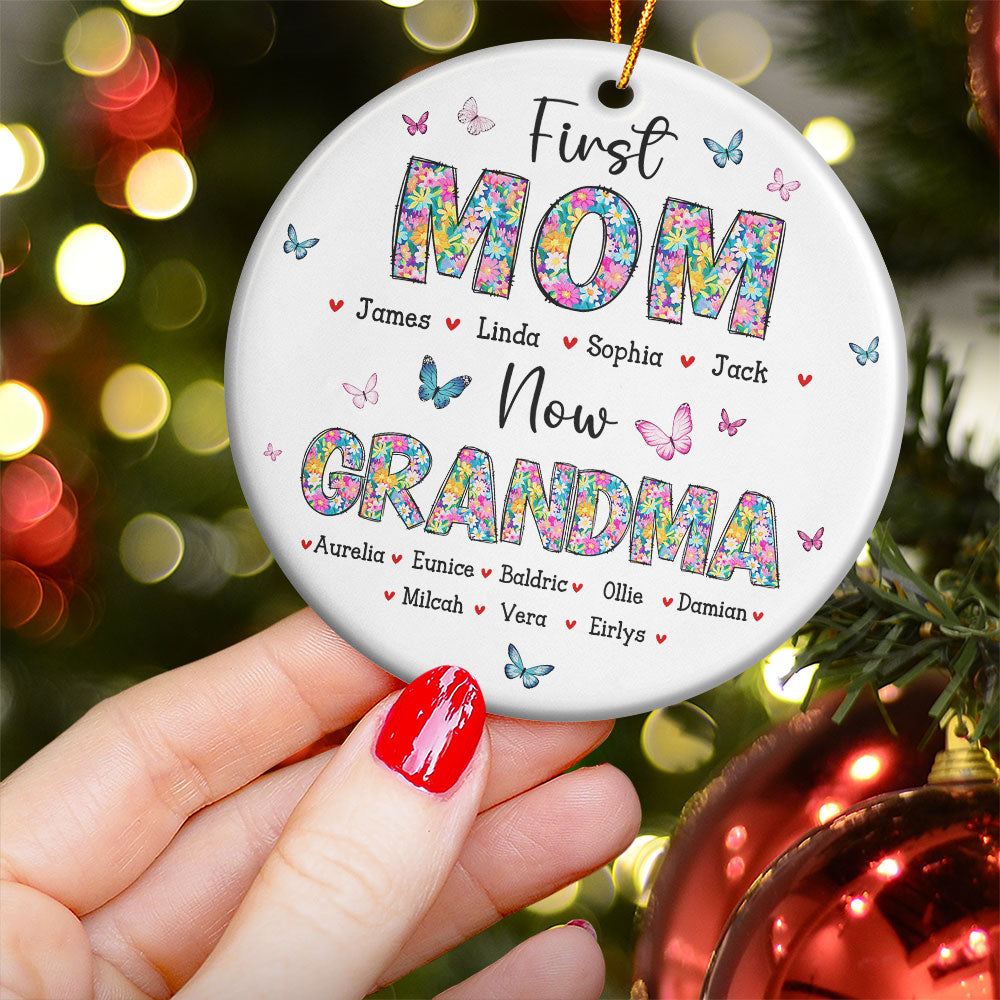 First Mom Now Grandma Floral - Personalized Ceramic Ornament