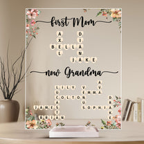 First Mom Now Grandma Scrabble Name - Personalized Acrylic Plaque