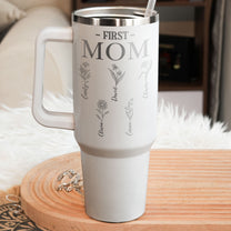 First Mom, Now Grandma - Personalized 40oz Tumbler