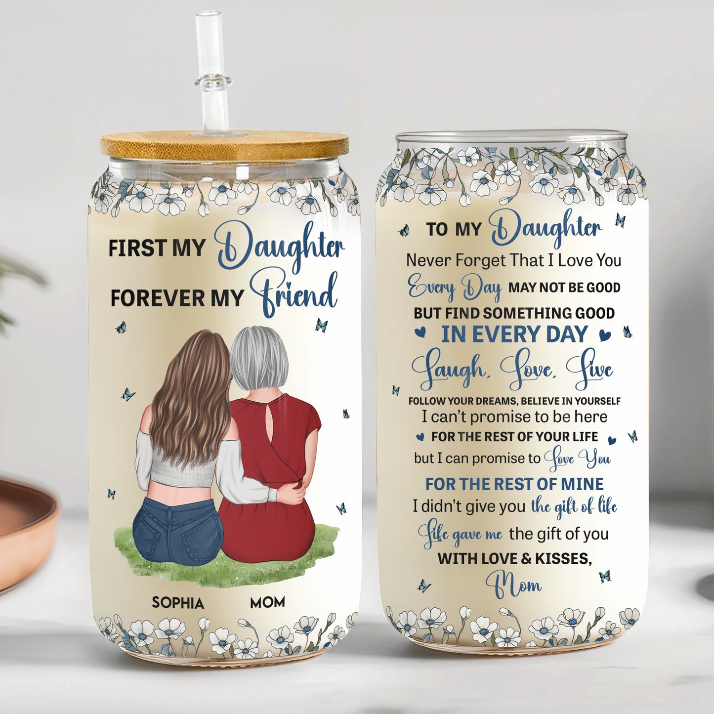 First My Daughter Forever My Friend - Personalized Clear Glass Cup