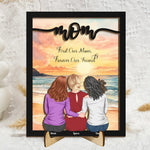 First My Mom Forever My Friend - Personalized Wooden Plaque