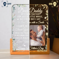 First-Father's-Day-Gifts-Dear-Daddy-We've-Been-Together-For-Just-A-Little-While-Personalized-Night-Light-3